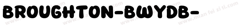 Broughton-BWYDB字体转换