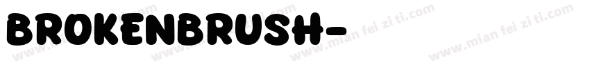BROKENBRUSH字体转换
