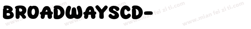 BroadwaySCD字体转换