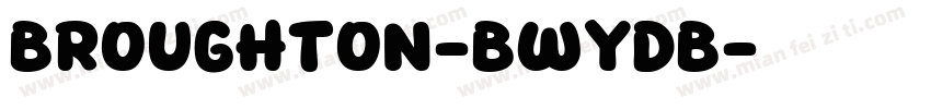 Broughton-BWYDB字体转换
