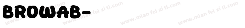 browab字体转换