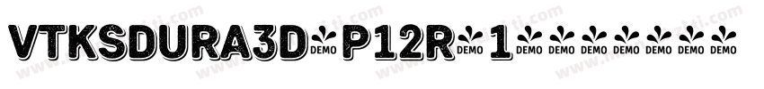 vtKsdura3d-p12r（1）字体转换