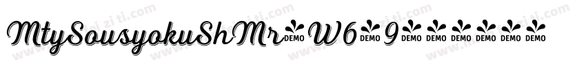 MtySousyokuShMr-W6-9字体转换