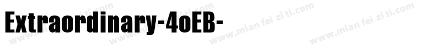 Extraordinary-4oEB字体转换
