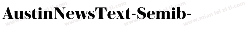 AustinNewsText-Semib字体转换