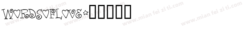 WORDSOFLOVE字体转换