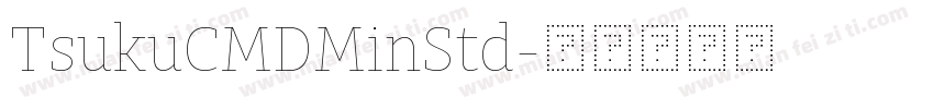 TsukuCMDMinStd字体转换