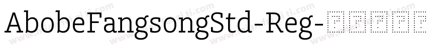AbobeFangsongStd-Reg字体转换