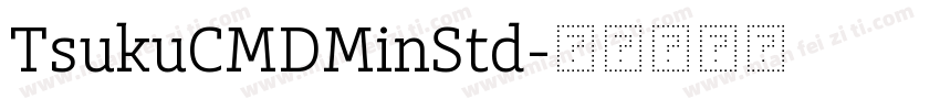 TsukuCMDMinStd字体转换