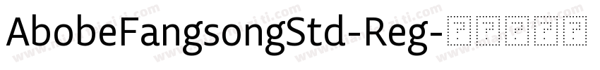 AbobeFangsongStd-Reg字体转换