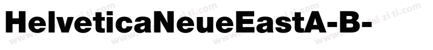 HelveticaNeueEastA-B字体转换