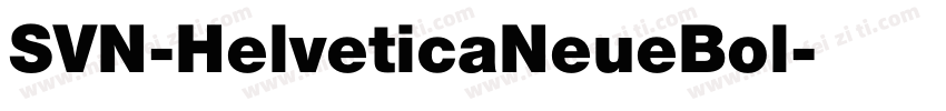 SVN-HelveticaNeueBol字体转换