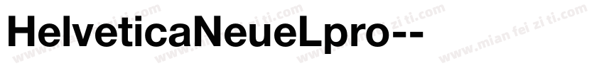 HelveticaNeueLpro-字体转换