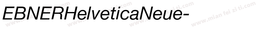 EBNERHelveticaNeue字体转换