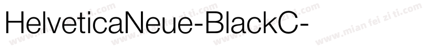 HelveticaNeue-BlackC字体转换