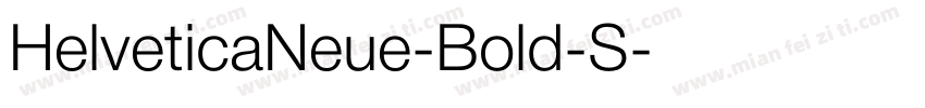 HelveticaNeue-Bold-S字体转换