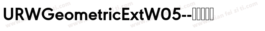URWGeometricExtW05-字体转换