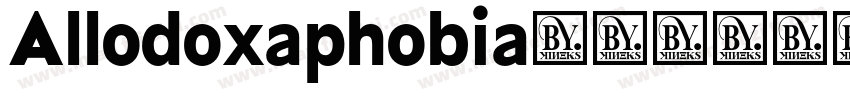 Allodoxaphobia字体转换