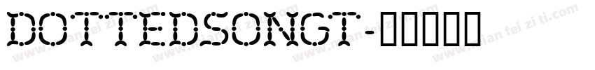 DottedSongt字体转换