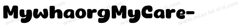 MywhaorgMyCare字体转换