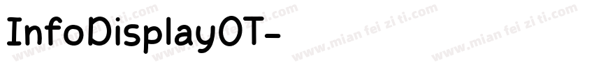 InfoDisplayOT字体转换