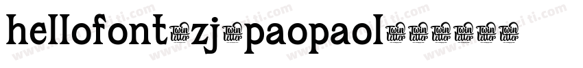hellofont_zj_paopaol字体转换