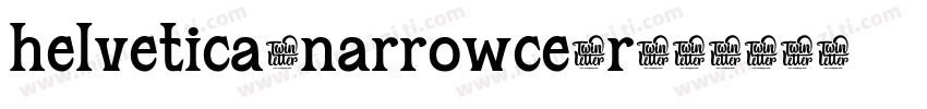 helvetica-narrowce-r字体转换