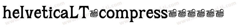 helveticaLT-compress字体转换