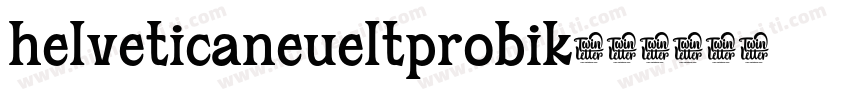 helveticaneueltprobik字体转换