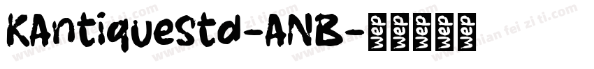 KAntiqueStd-ANB字体转换