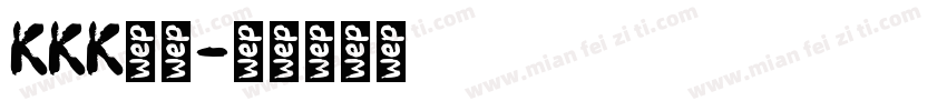 KKK是啥字体转换