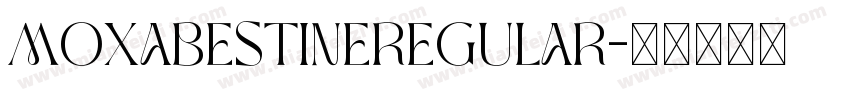 MOXABestineRegular字体转换
