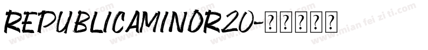 RepublicaMinor20字体转换