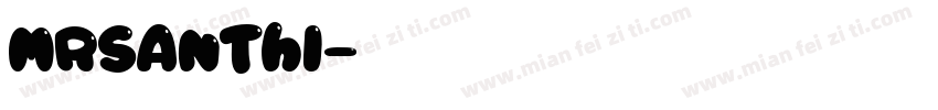 mrsanthi字体转换