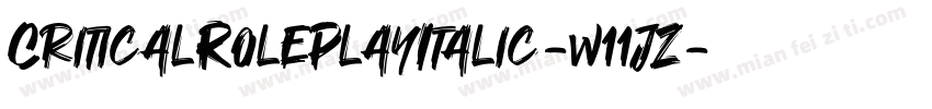 CriticalRolePlayItalic-w11jZ字体转换
