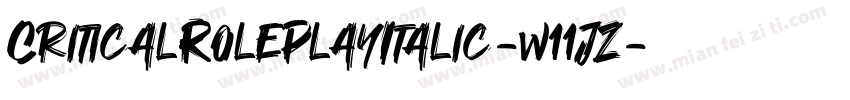 CriticalRolePlayItalic-w11jZ字体转换