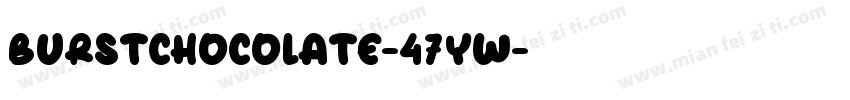BurstChocolate-47YW字体转换