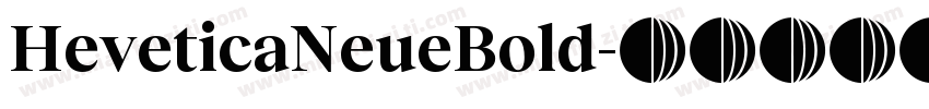 HeveticaNeueBold字体转换