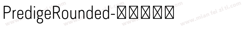 PredigeRounded字体转换