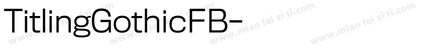 TitlingGothicFB字体转换