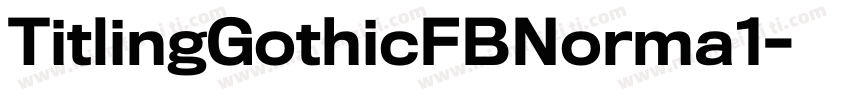 TitlingGothicFBNorma1字体转换