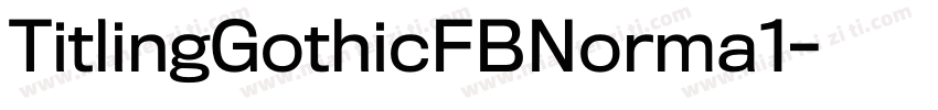 TitlingGothicFBNorma1字体转换