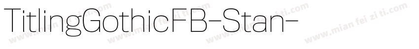 TitlingGothicFB-Stan字体转换