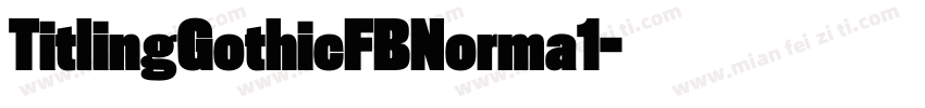 TitlingGothicFBNorma1字体转换