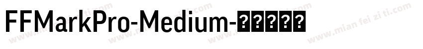 FFMarkPro-Medium字体转换