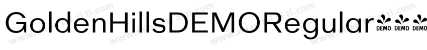 GoldenHillsDEMORegular字体转换