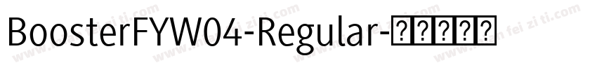 BoosterFYW04-Regular字体转换