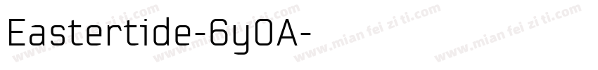 Eastertide-6yOA字体转换