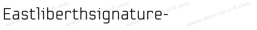 Eastliberthsignature字体转换
