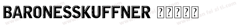 BARONESSKUFFNER字体转换